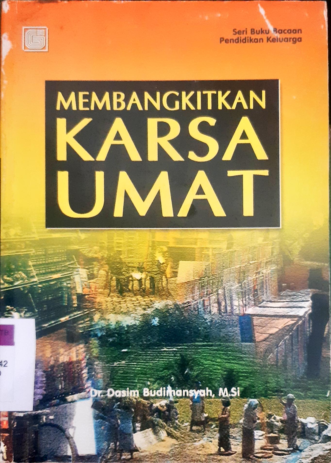 Cover Membangkitkan karsa umat / Dasim Budimansyah