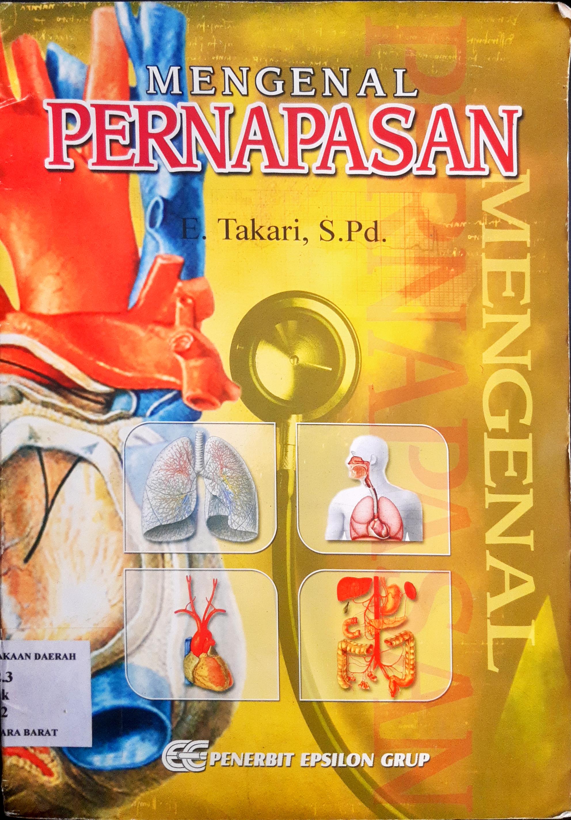 Cover Mengenal Pernapasan / E.Takari S.Pd