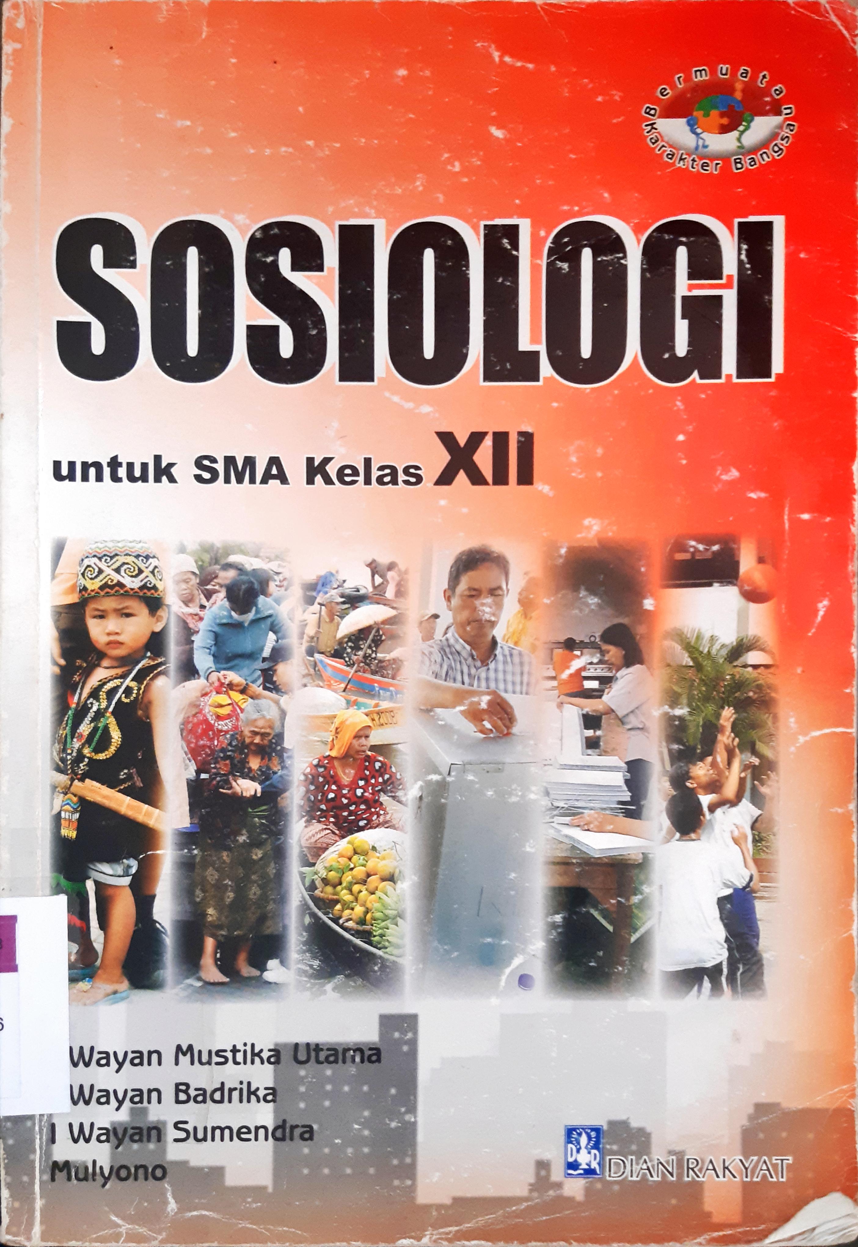 Cover Sosiologi Untuk SMA/MA, Suhardi, Sri Suharti; Edito, Ahmad Muhaqin