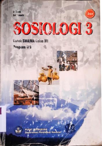 Cover Sosiologi 3 :  Untuk SMA/MA untuk SMA/MA XII program IPS / Suhardi, Sri Suharti