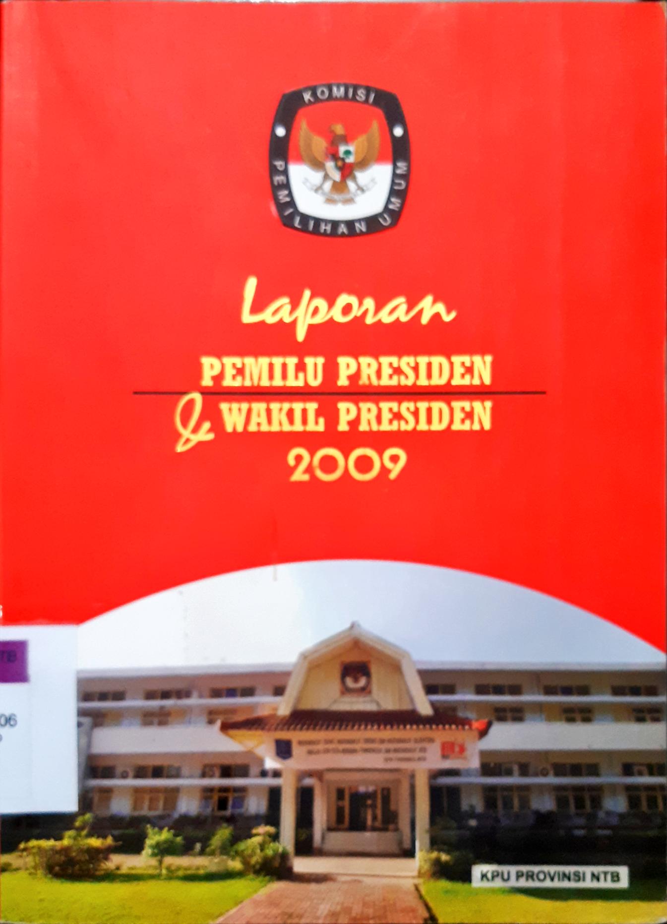 Cover Laporan pemilu presiden dan wakil presiden 2009
