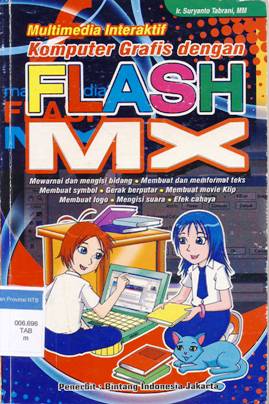 Cover Multimedia Interaktif komputer gratis dengan flash Mx / Ir. Suryanto tabrani, MM.