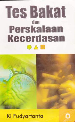 Cover Tes bakat dan perskalaan kecerdasan, / Ki Fudyartanta