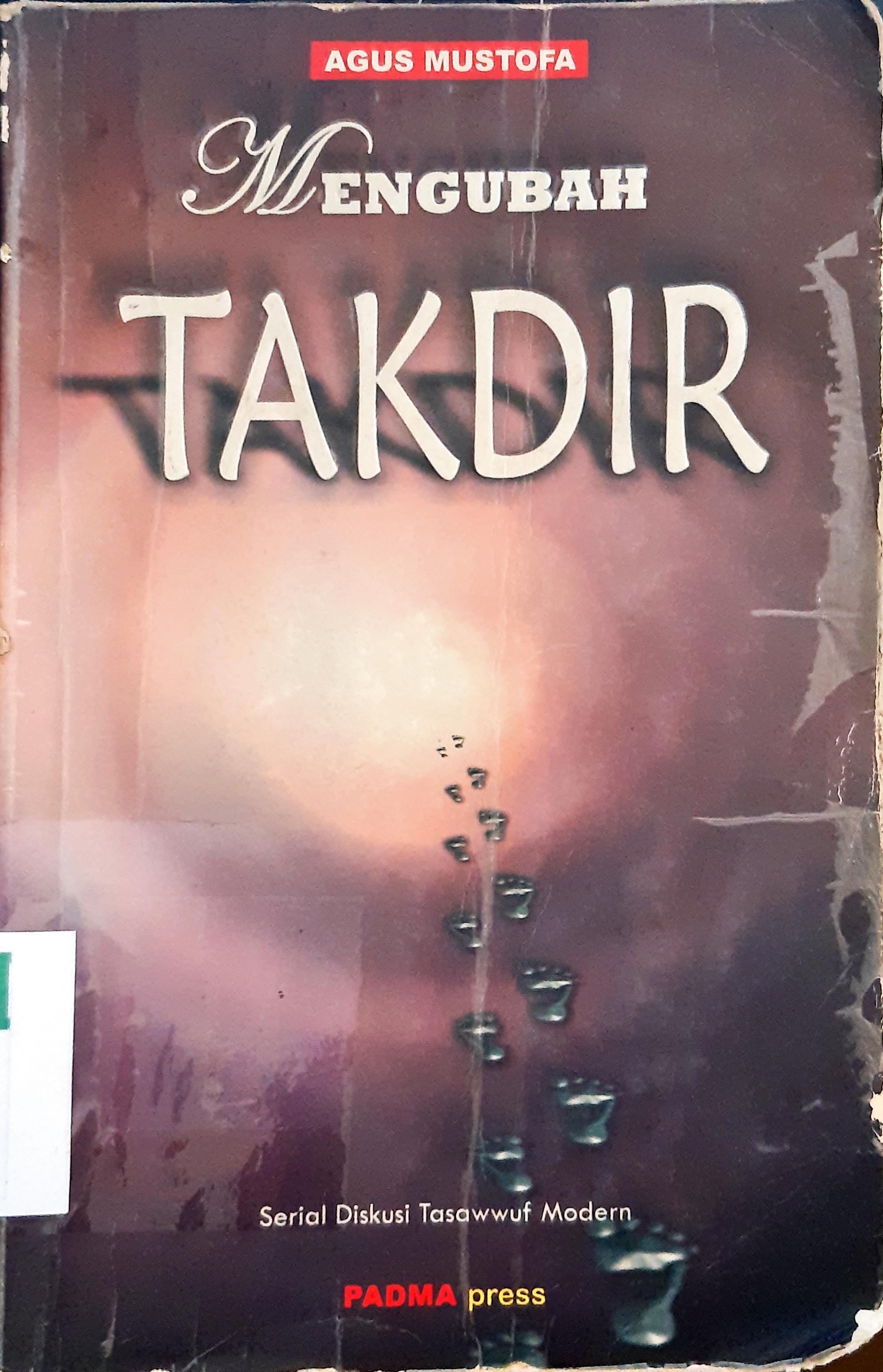Cover Mengubah takdir. / Agus Mustofa