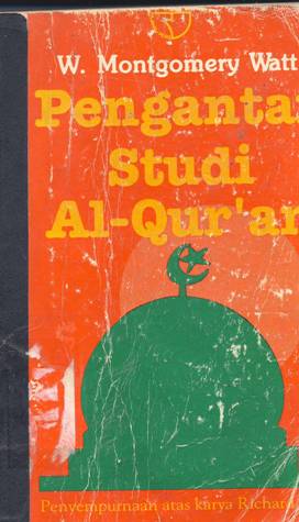 Cover Pengantar Studi Al-Qur'an / W. Mongomery