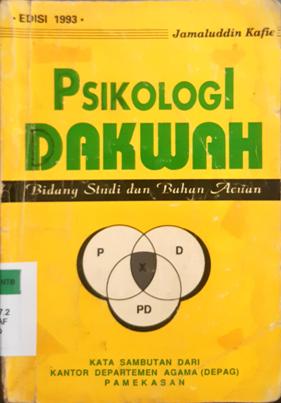 Cover Psikologi Dakwah, Bidang Studi dan Bahan Acuan / Jamaluddin kafie