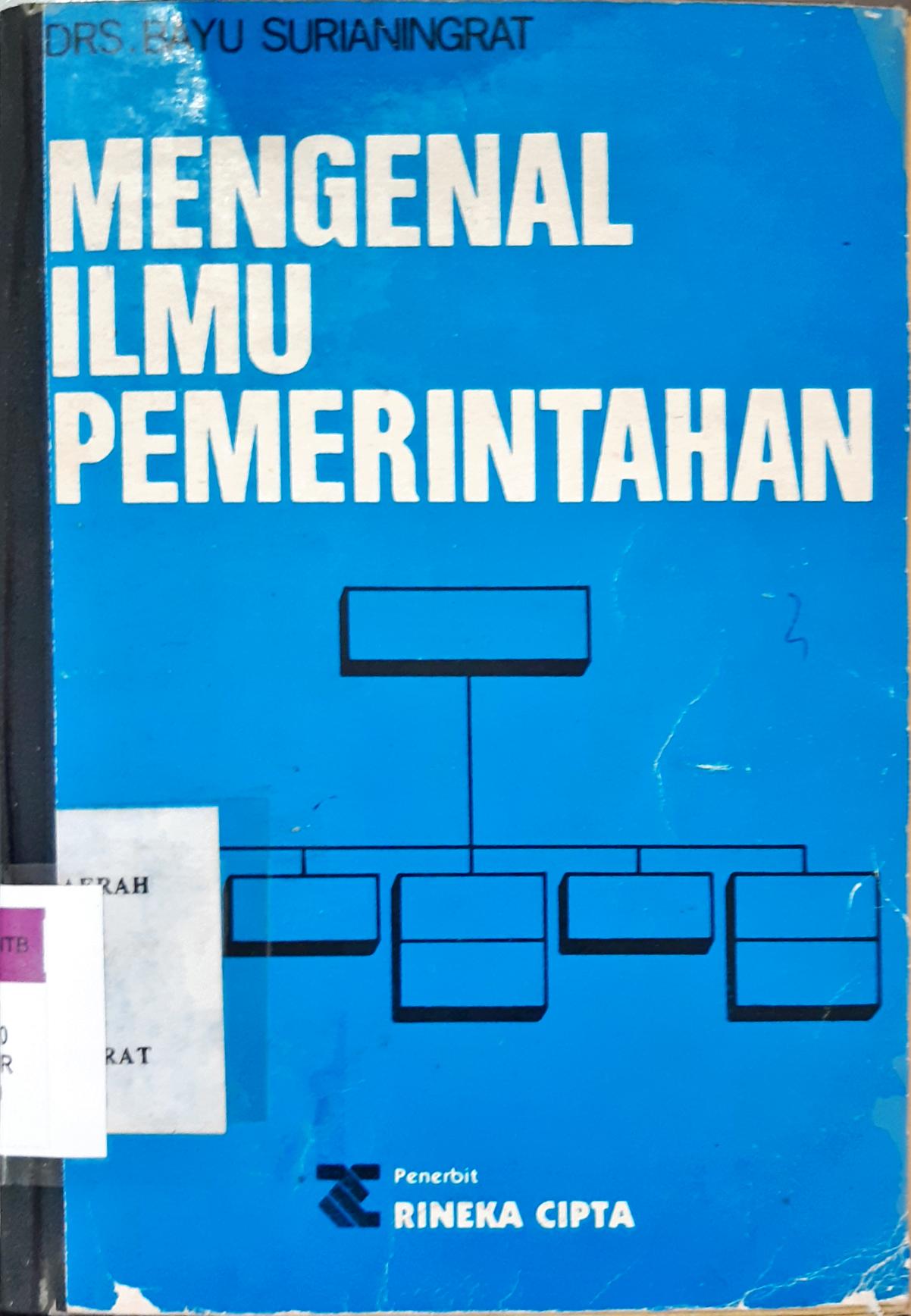 Cover Mengenal Ilmu Pemerintahan / Drs. Bayu Surianingrat