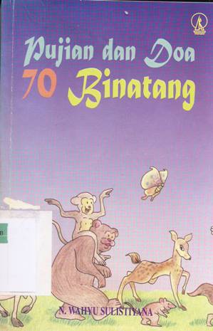 Cover Pujian dan doa 70 binatang / N. Wahyu Sulistiyana