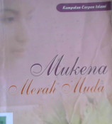Cover Mukena merah muda / Editor, Didik Hermawan