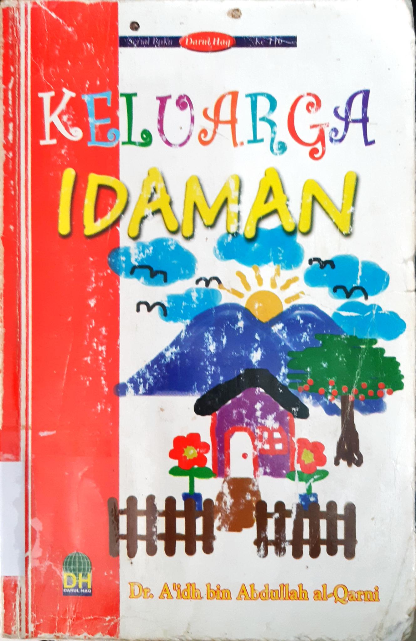 Cover Keluarga Idaman / A'idh bin Abdullah al Qarni