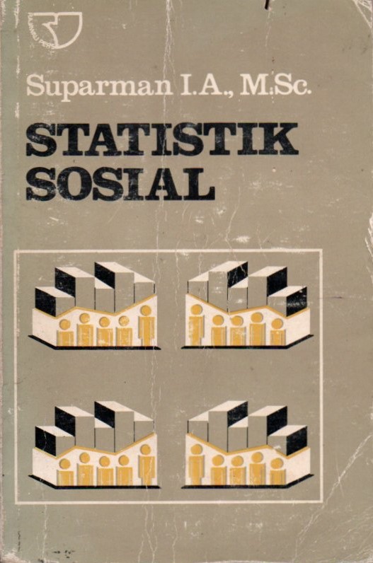 Cover Statistik sosial / Suparman I.A.