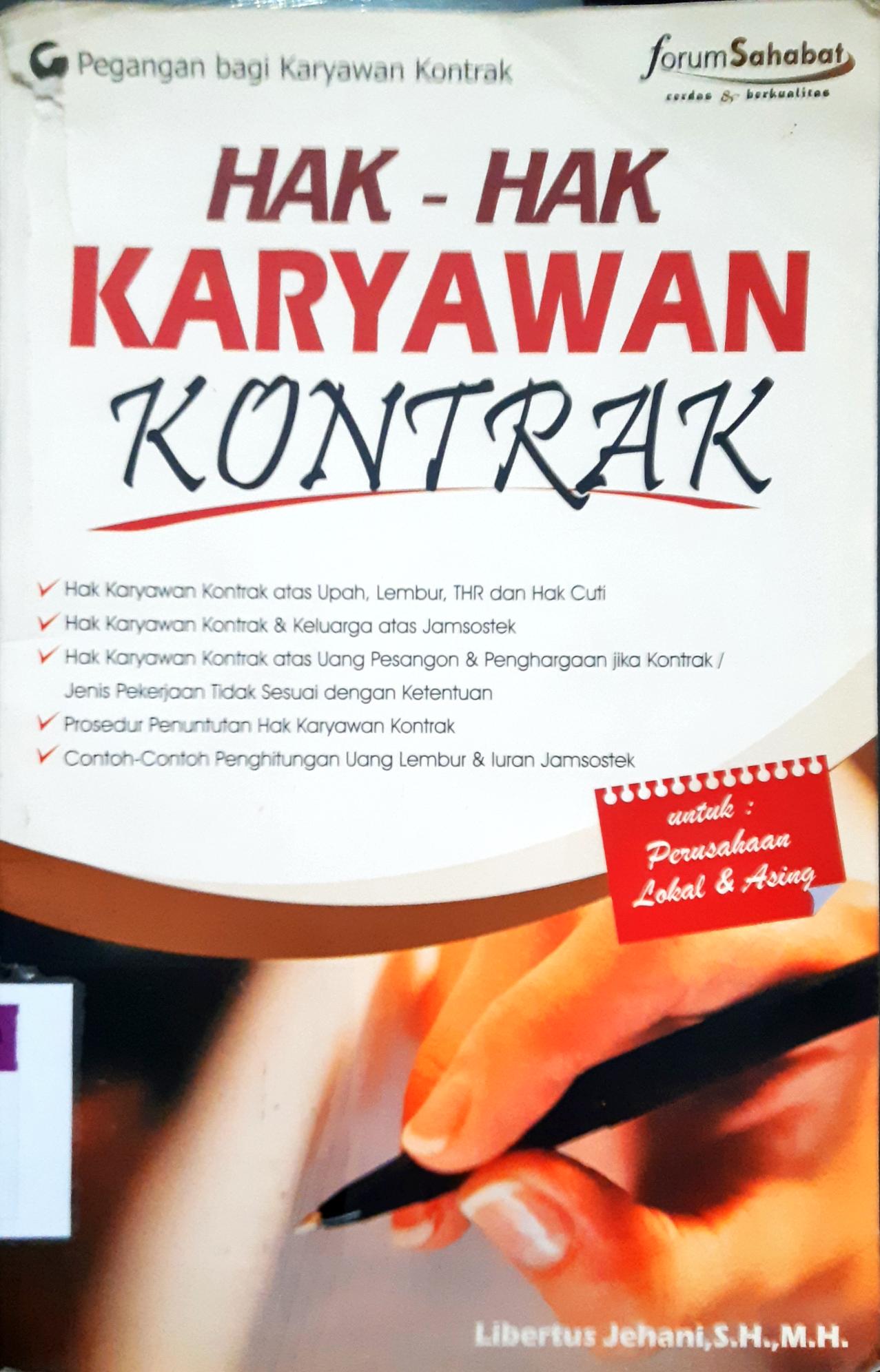 Cover Hak-hak karyawan kontrak / Libertus Jehani,S.H.,M.H.