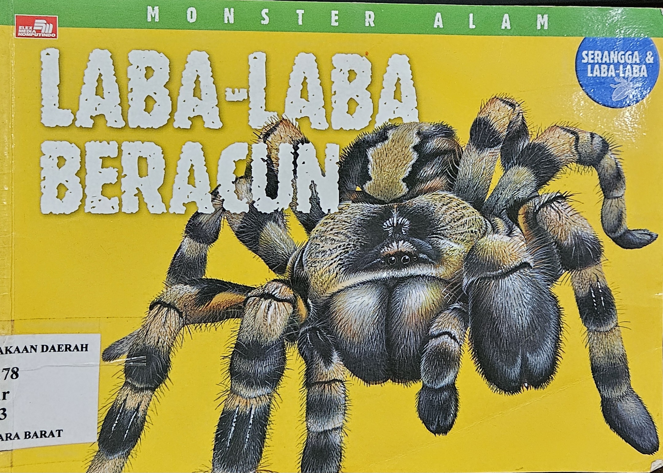 Cover Monster alam :  laba-laba beracun / Per Christiansen; alih bahasa, Rieke Mulastika