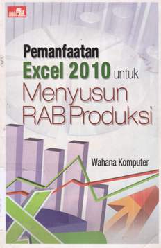 Cover Pemanfaatan exel 2010 untuk menyusun RAB produksi / Wahana Komputer