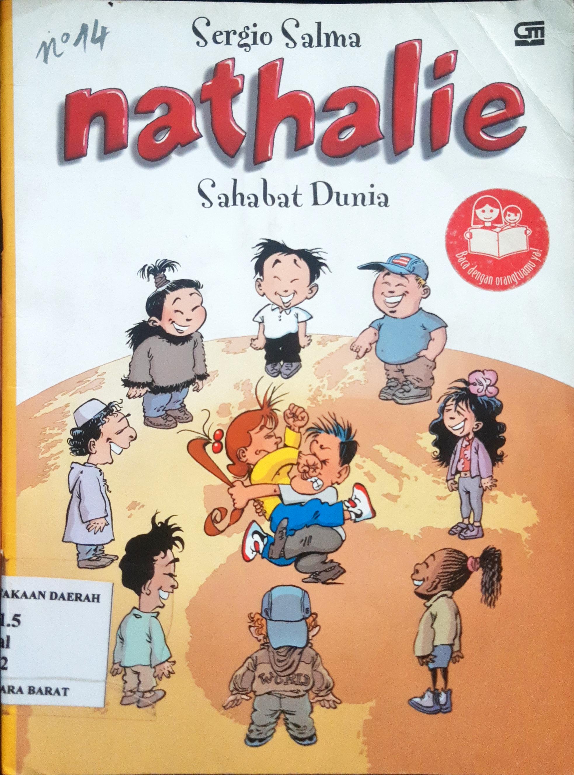Cover Nathalie :  Sahabat Dunia / Sergio Salma; Alih Bahasa, Oky Rahmawati; Editor, Meilia Kusumadewi