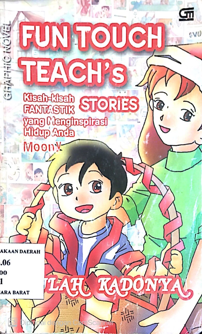 Cover Fun touch teach's stories :  Akulah kadonya dan kisah - kisah Fantastik lainnya / Moony
