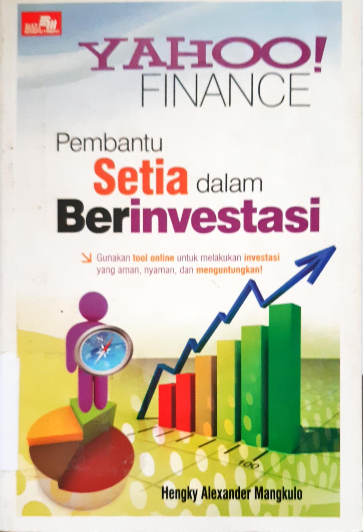 Cover Yahoo finance, pembantu setia dalam berinventasi, / Henky Alexander Mangkulo dan Winpec solution