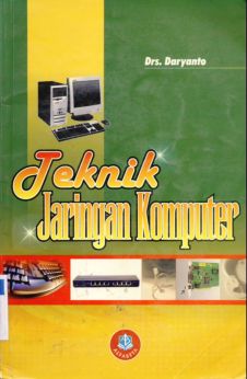 Cover Teknik jaringan komputer / Drs. Daryanto