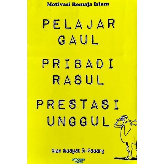 Cover Pelajar gaul pribadi rasul prestasi unggul / Rian Hidayat El-Padary