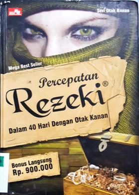 Cover Percepatan rezeki dalam 40 hari dengan otak kanan / Ippo Santosa; Editor, Enter Trend