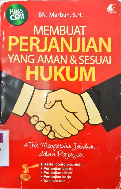 Cover Membuat perjanjian yang aman dan sesuai hukum / Bn. Marbun; Penyunting, Sulaiman