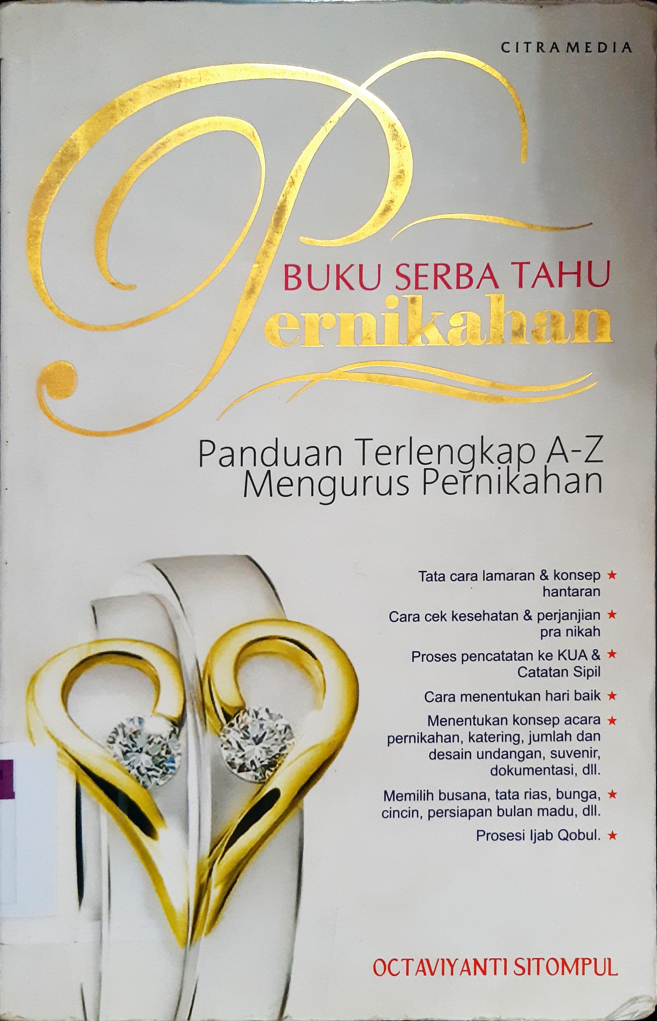Cover Buku serba tahu pernikahan :  A - Z Persiapan menuju resepsi pernikahaan / Ortoviayanti Sitompul