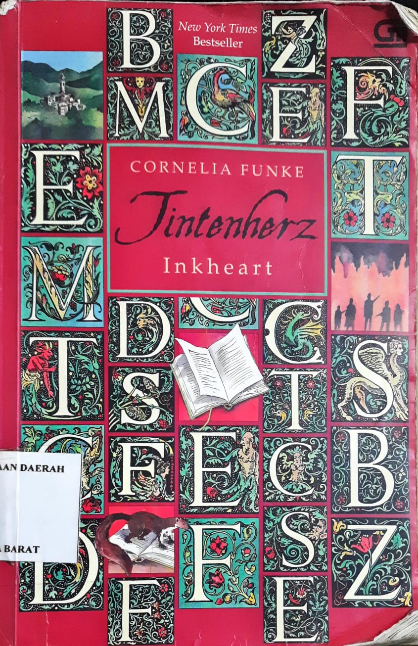 Cover Tintenherz inkhlart / Cornelia Funke; Alih bahasa, Dinah Lutucensina