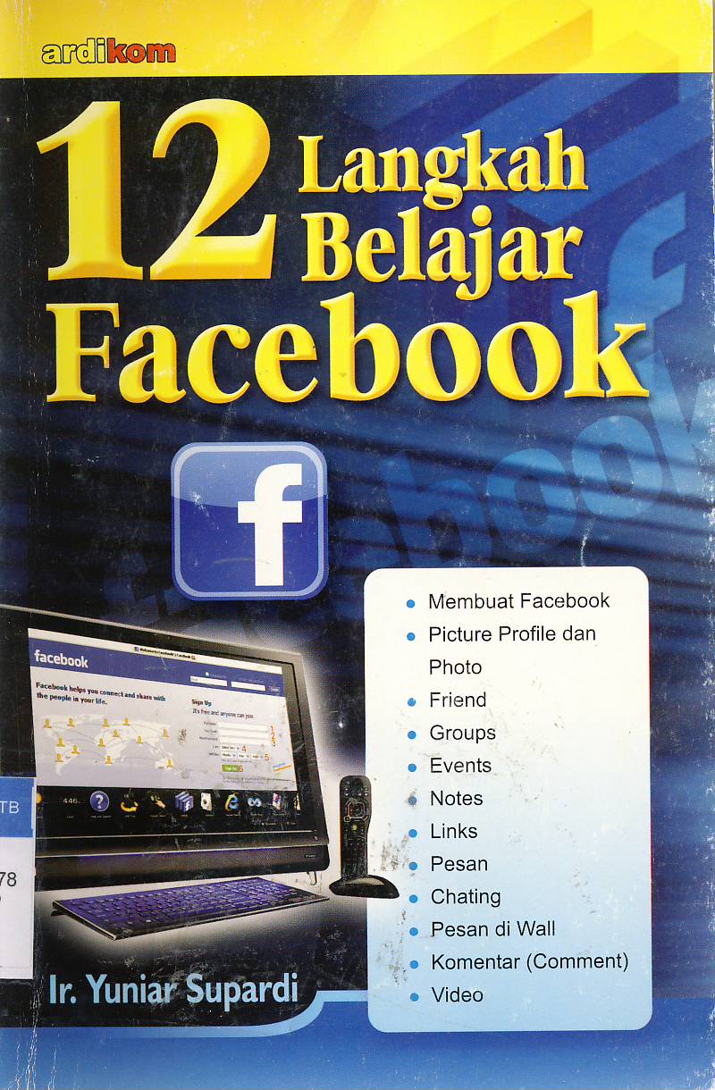 Cover Dua belas langkah belajar facebook / Ir. Yuniar Supandi