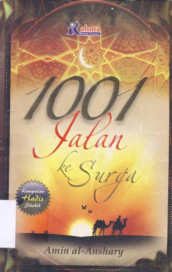Cover Seribu satu Jalan ke Surga / Amin Al-anshary