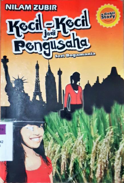 Cover Kecil-Kecil Jadi Pengusaha / Nilan Zubir