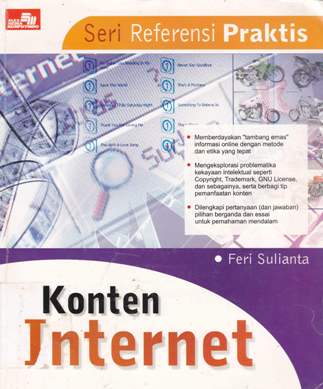 Cover Seri referensi praktis konten internet, / Feri sulianta; Editor, Whindy yoevestian