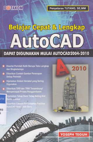 Cover Belajar cepat dan lengkap autocard, :  Dapat digunakan mulai autocad 2004-2010 / , Yoseph Teguh