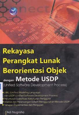 Cover Rekayasa perangkat lunak berorientasi objek dengan metode USDP :  (Unified software development process), / Adi nugroho;