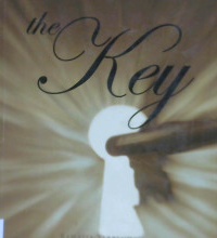 Cover The Key :  Rahasia terpendam untuk menarik apa pun yang anda inginkan / Joe vitale; Alih bahasa, Grace