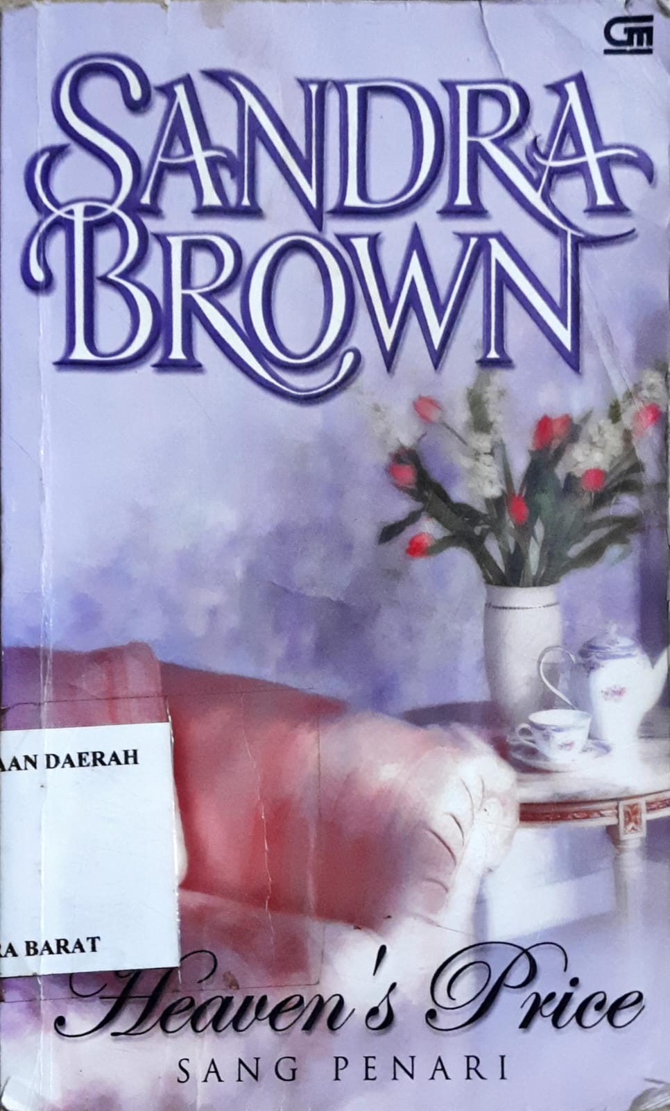 Cover Heaven's Price Sang Penari / Sandra Brown ; alih bahasa, Lina Jusuf