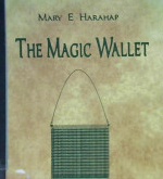 Cover The magic wallet / Mary E.Harahap