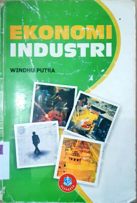 Cover Ekonomi industri / Windhu Putra