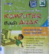 Cover Belajar komputer sejak dini komputer bagi anak / Tutang, MM