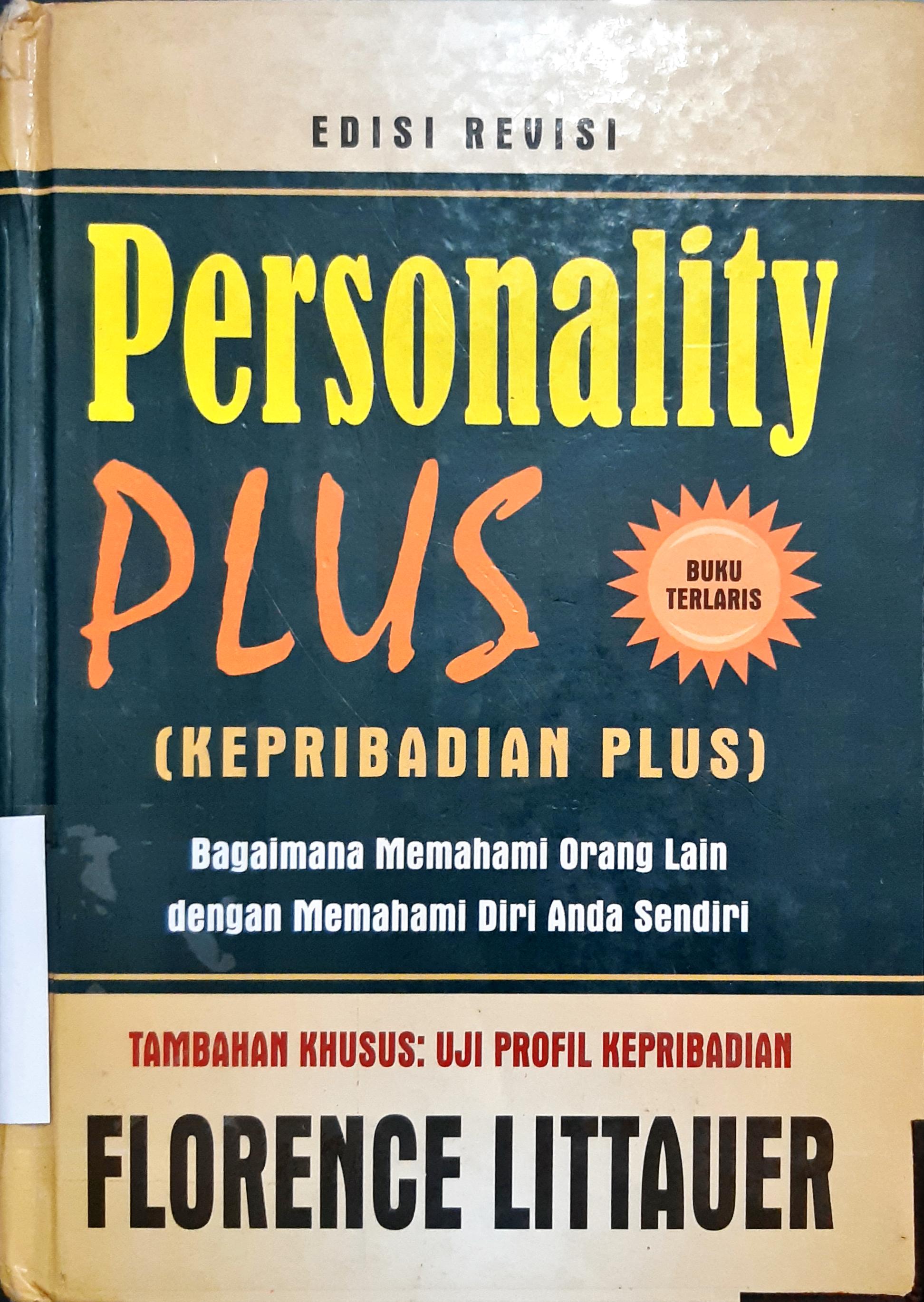 Cover Personality plus (Kepribadian plus) / Florence Littauer ; editor : Dr. Lyndon saputra