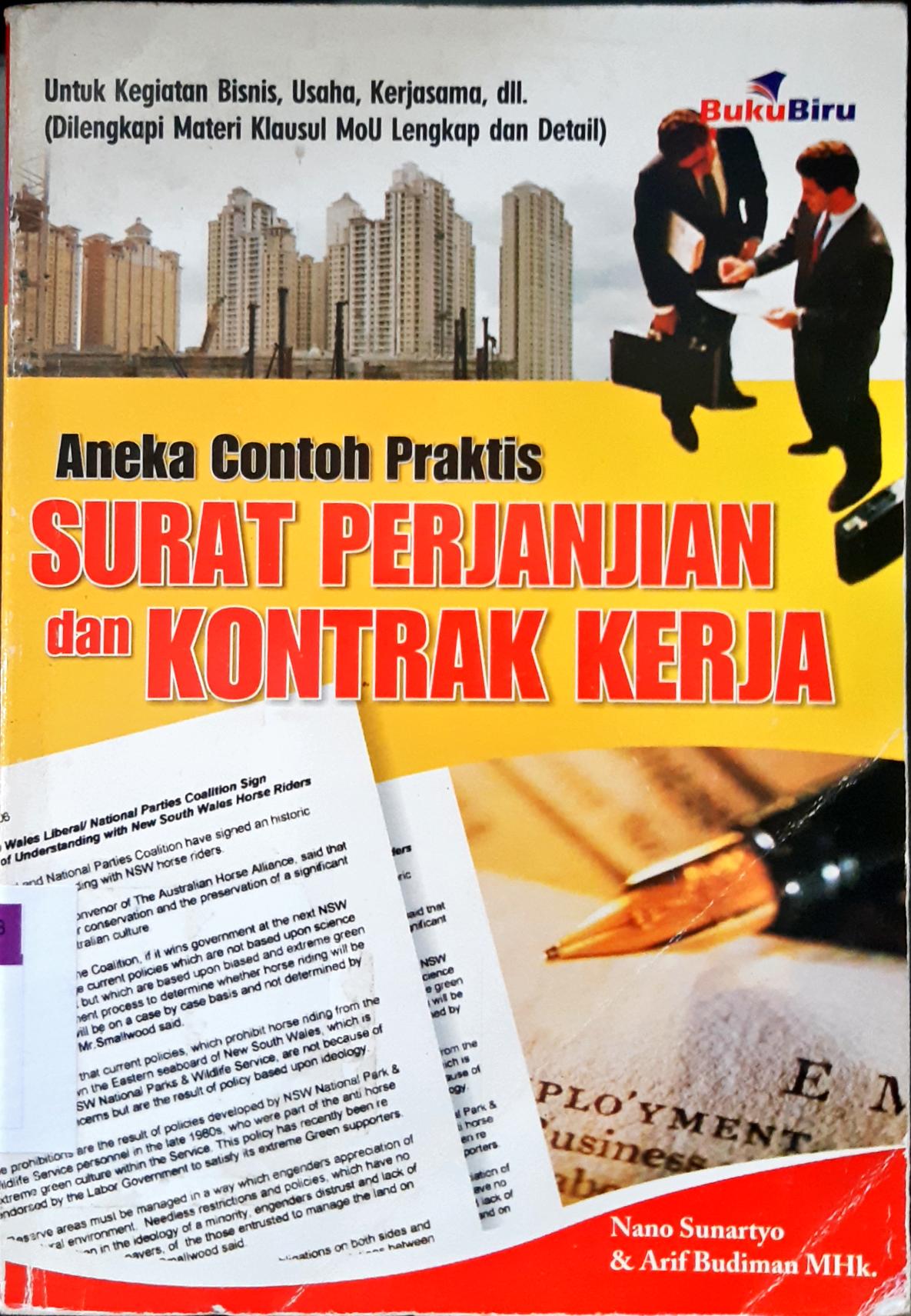 Cover Aneka Contoh praktis :  Surat perjanjian dan kontrak kerja / Nano Sunartyo, Arif Budiman