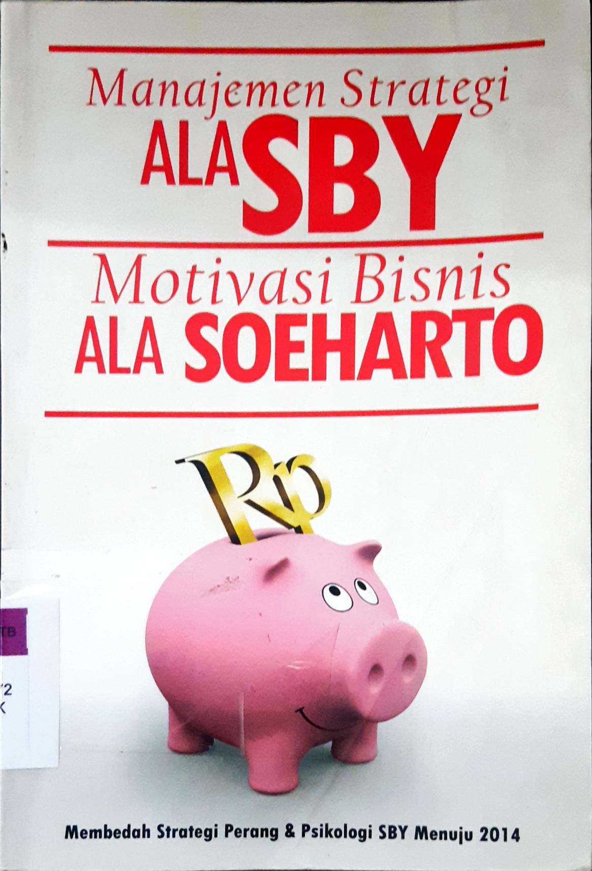 Cover Strategi manajemen SBY Motivasi bisnis Saeharto / Mukhibin