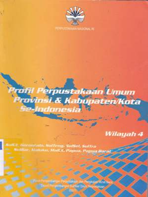 Cover Profil Perpustakaan Umum provinsi & Kabupaten/Kota Se-Indonesia :  Wilayah 1 / R.Rahmat Romadon S.Hum, Perwitasari Rengganingtyastuti, S.Hum., Dra.Sri Sumekar , M.Si.