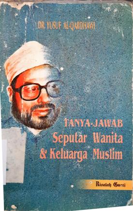 Cover Tanya jawab seputar wanita / DR. Yusuf Al-Qardhawi