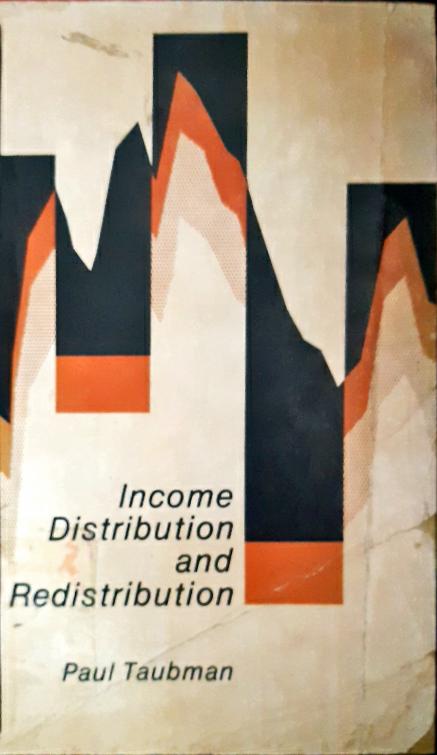Cover Income Distribution and Redistribution / Paul Taubman