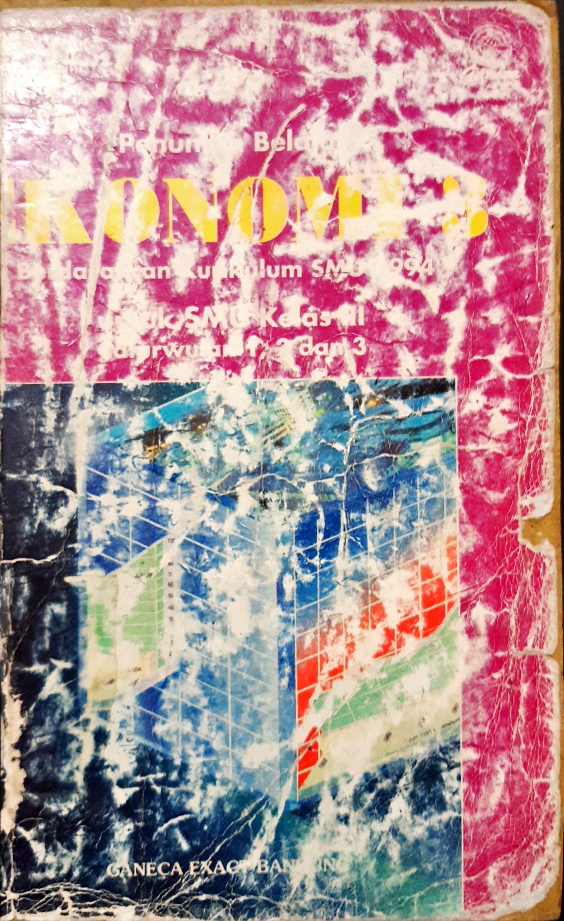 Cover Penuntun Belajar Ekonomi 3 Berdasarkan Kurikulum SMU 1994, rs. Deddy Yusuf / Drs. Deddy Yusuf