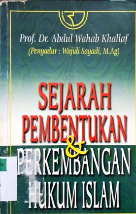 Cover Sejarah Pembentukan dan Perkembangan Hukum Islam, Syekh Muhammad Ali As-Sayis