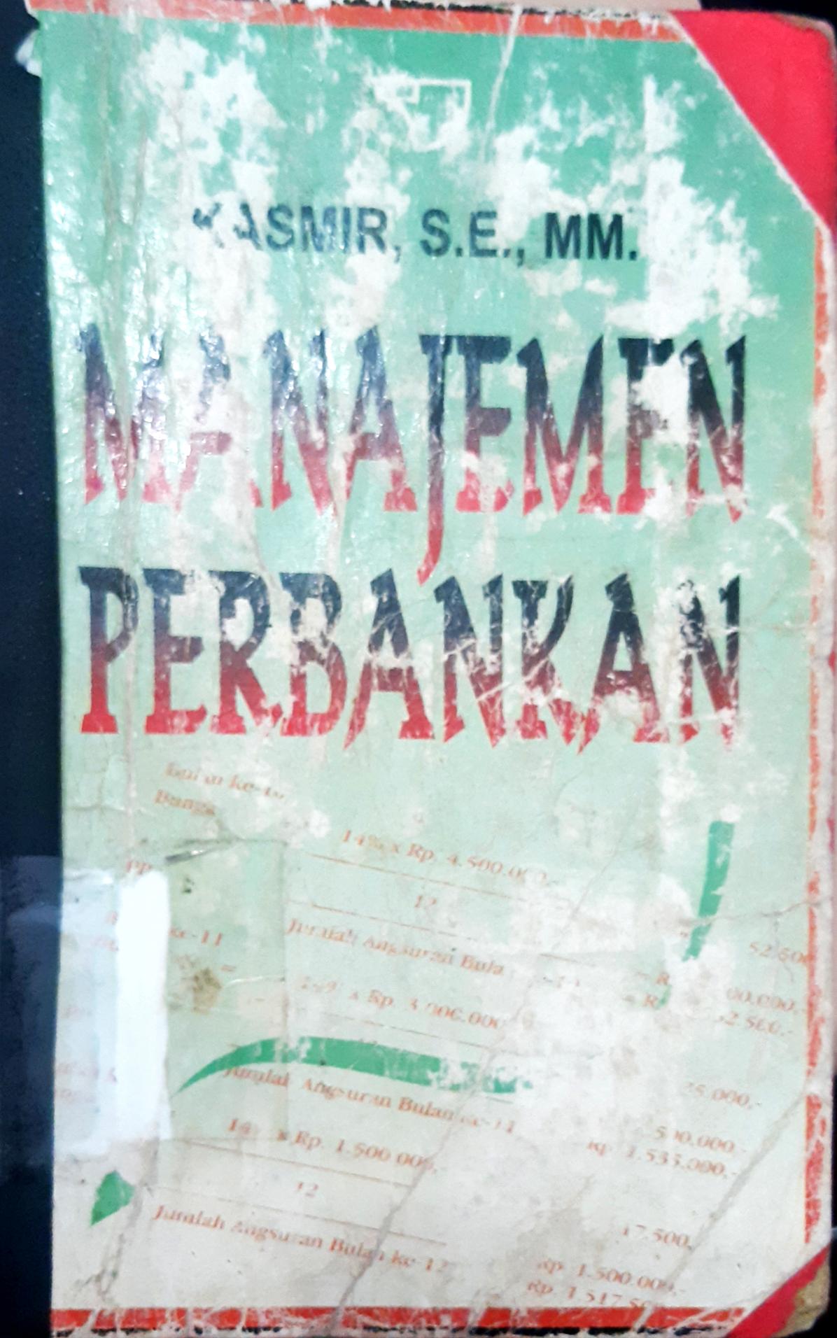 Cover Manajemen perbankan / Kasmir, SE.,MM