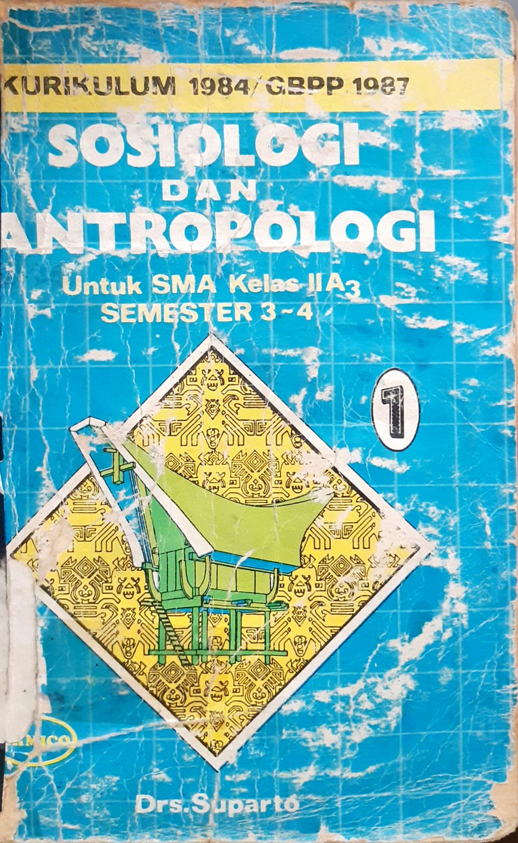 Cover Sosiologi dan Antropologi untuk SMA II A3; / Drs.Suparto