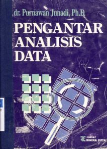 Cover Pengantar Analisis Data / dr. Purnawan Junadi, Ph.D