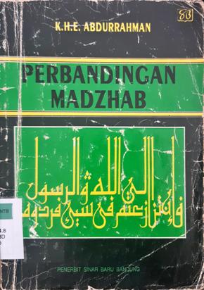 Cover Perbandingan Madzhab, / KH. E. Abdurrahman; penyunting, Drs.H.Sufyana